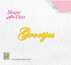 Nellie's Choice Shape Die Tekst Groetjes